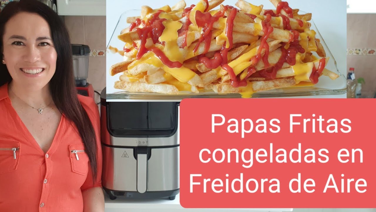 freir patatas congeladas en freidora sin aceite