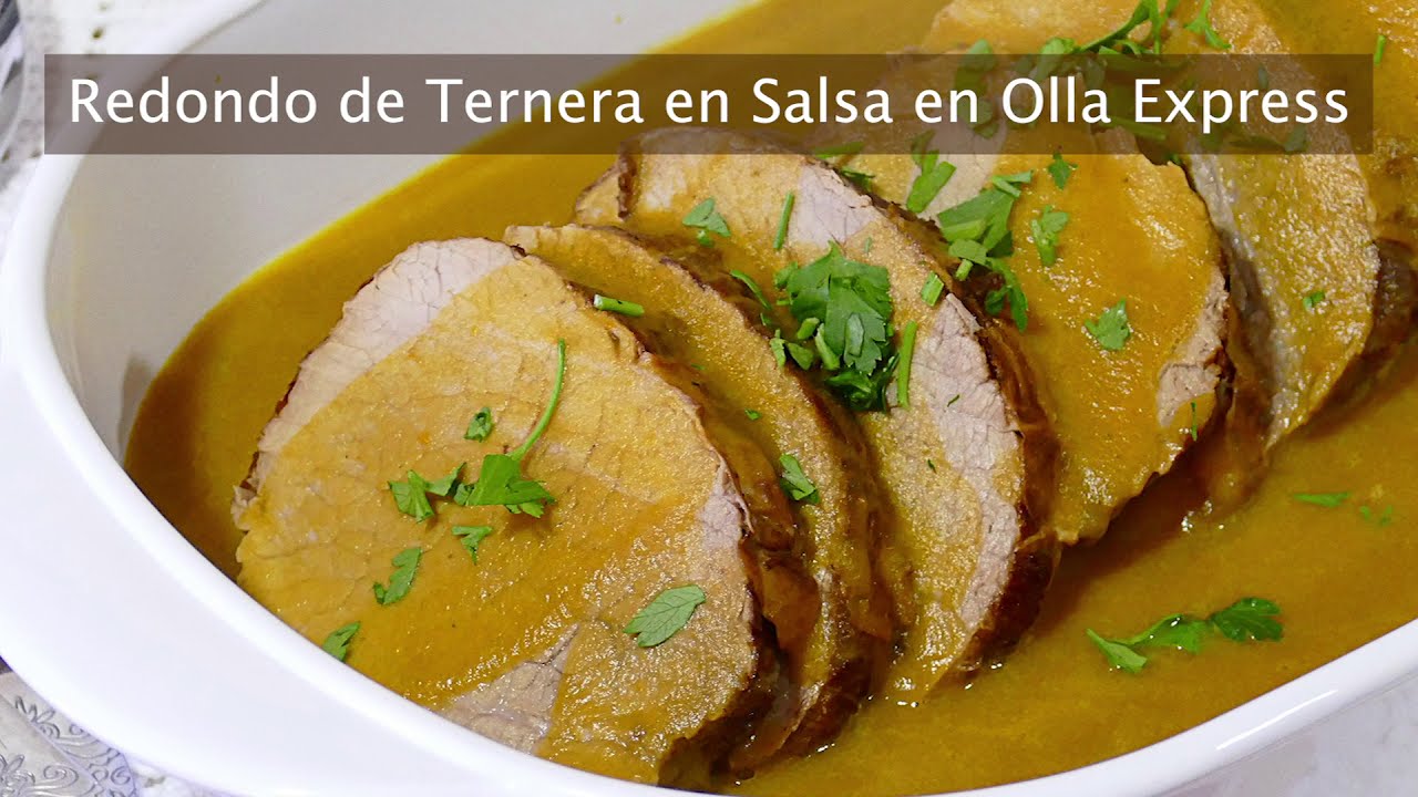 tiempo de cocción redondo de ternera en olla express