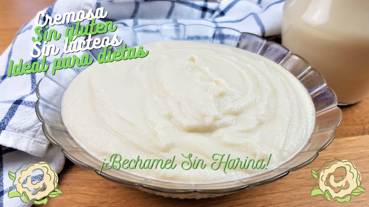 bechamel sin harina y sin maicena