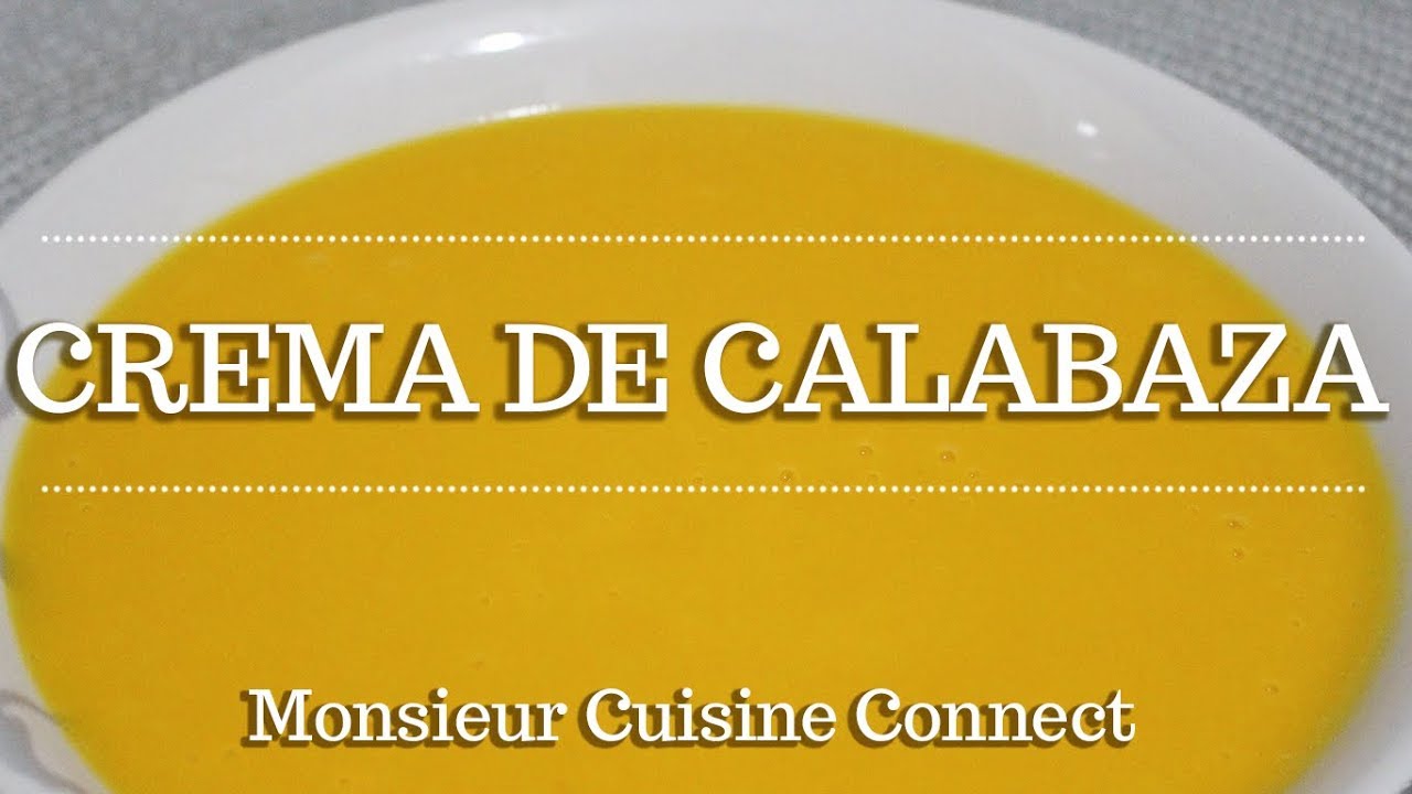 crema de calabaza monsieur cuisine connect