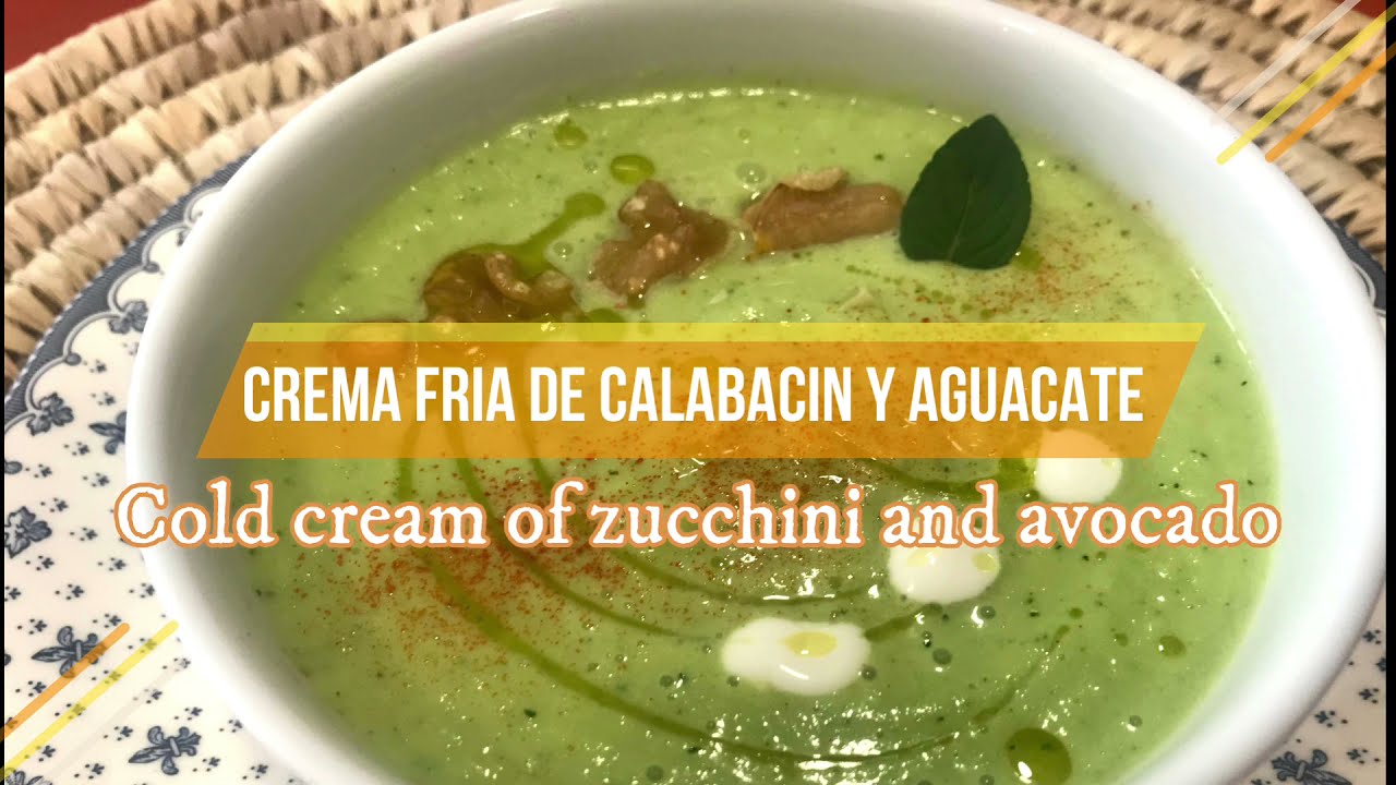 crema fria de calabacin y aguacate