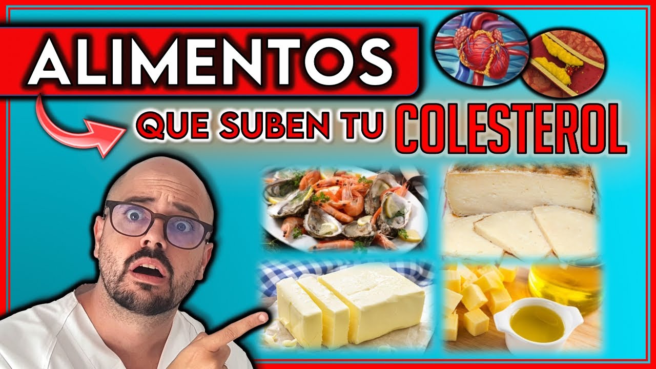 alimentos que te suben el colesterol