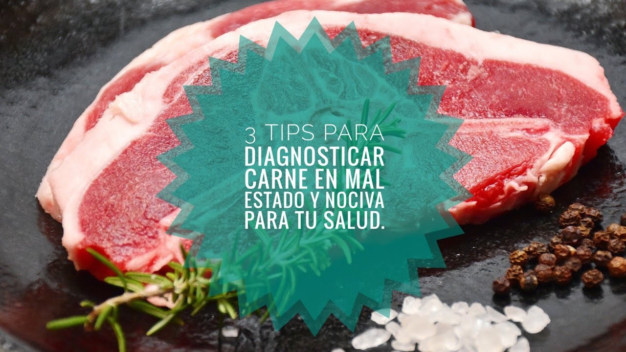como saber si la carne está mala