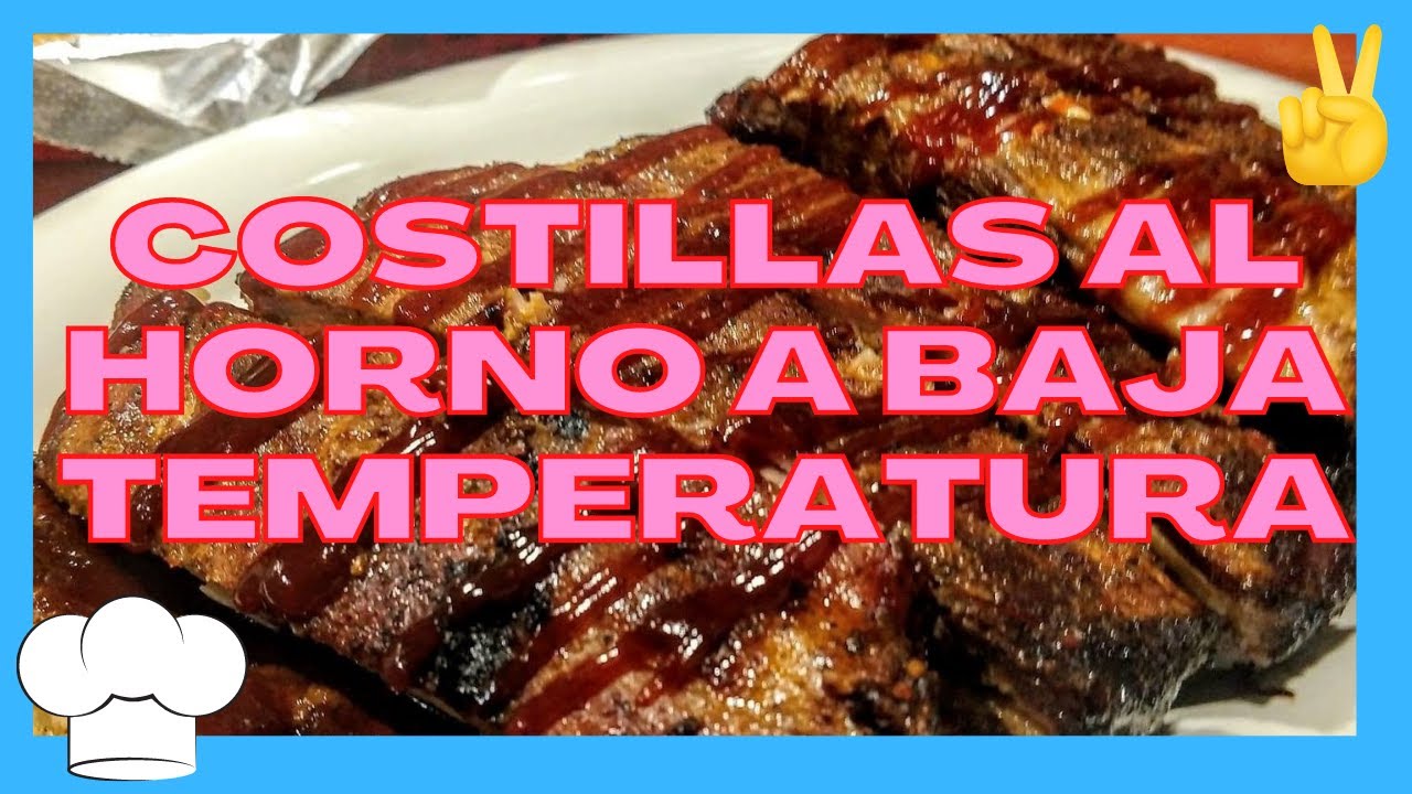 costillas asadas al horno a baja temperatura