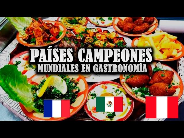 lista de la mejor gastronomia del mundo