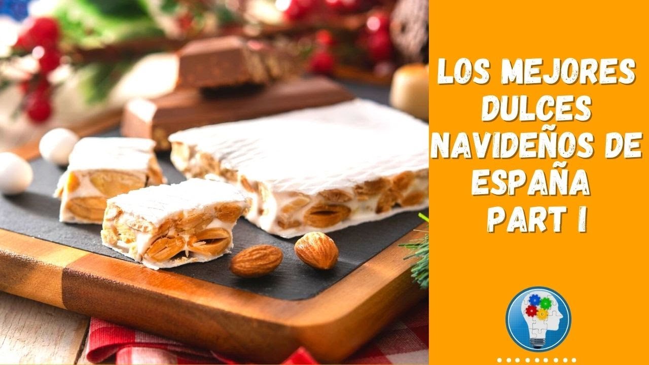 los mejores dulces de navidad de españa