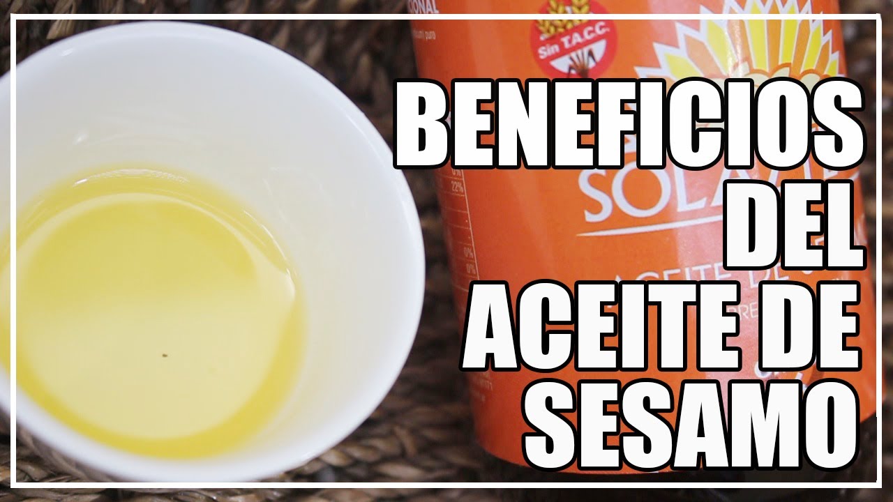 para que sirve el aceite de sesamo