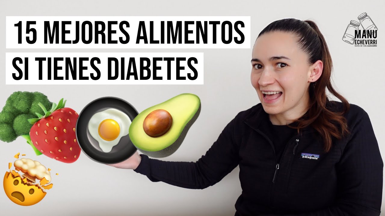 qué alimentos pueden comer los diabéticos