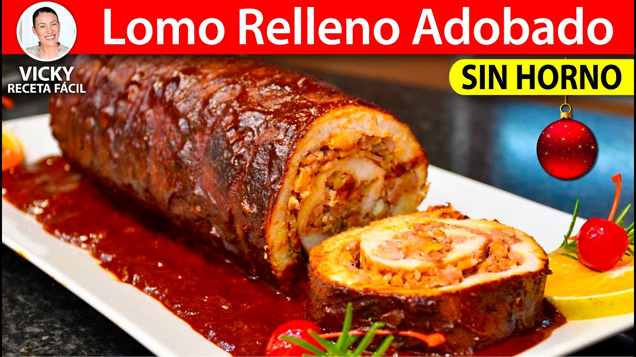 receta de lomo relleno sin horno