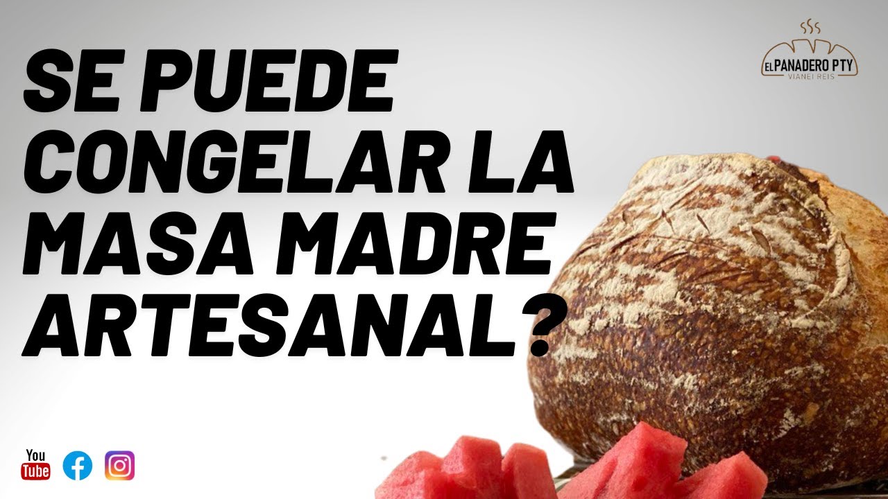 se puede congelar la masa madre