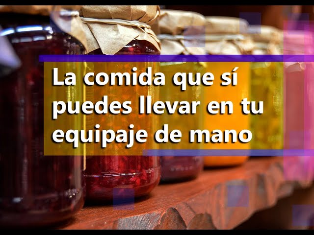 se puede llevar comida en equipaje de mano