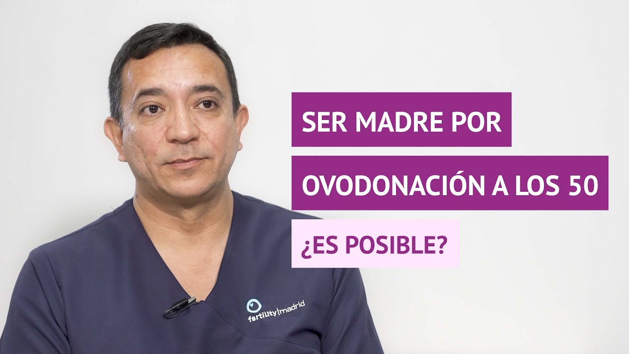 se puede ser madre a los 50
